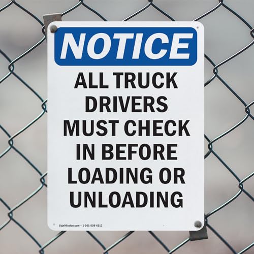 (2 Pack) All Truck Drivers Must Check In OSHA Notice Sign 10 Inch X 14 Inch Indoor/Outdoor Rust-Free Aluminum Metal Signs for Workplace, Workshop, and Construction Site, Made in the USA by SignMission - Used condition - Image 5