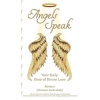 Angels Speak Your Daily Dose of Divine Love 9384238082 Book Cover