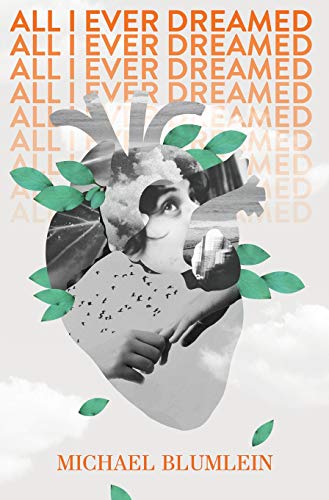 All I Ever Dreamed: Stories