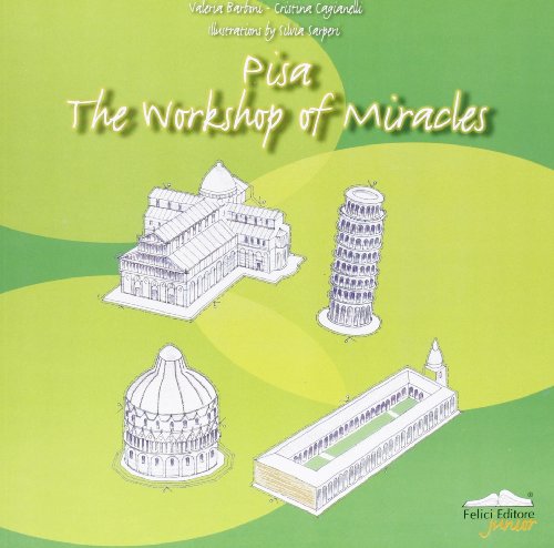  Pisa. The workshop of miracles. A handbook for budding artists