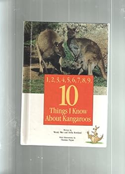 Hardcover 10 Things I Know About Kangaroos Book