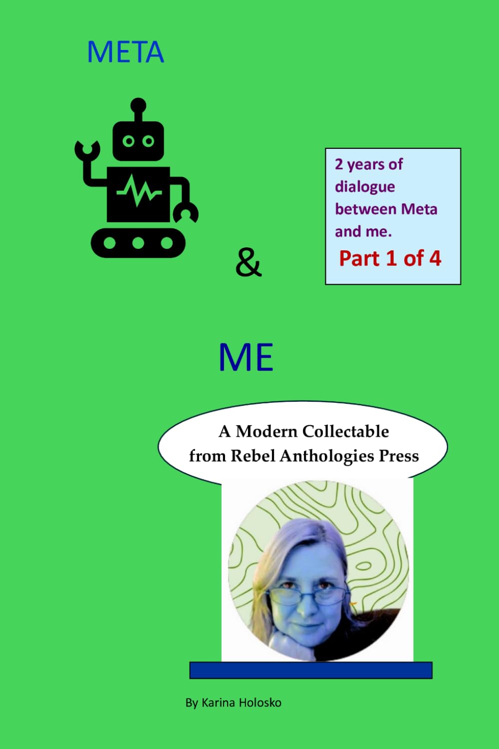 Meta & Me: Part 1 (META AI and ME)