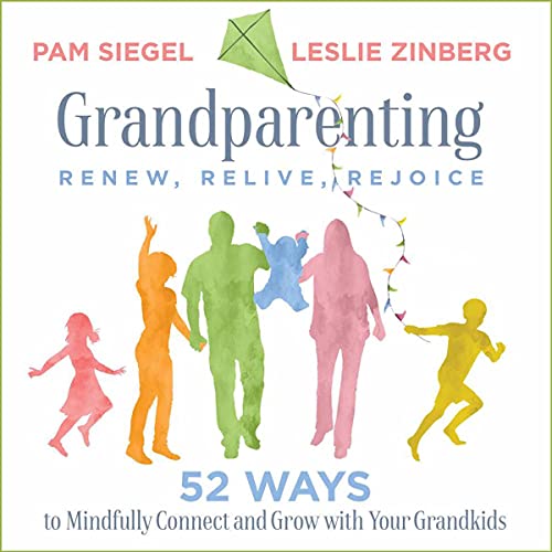 Grandparenting | Pam Siegel, Leslie Zinberg episode artwork