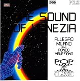 The Sound of Venezia - Allegro Milano plays Rondo Veneziano