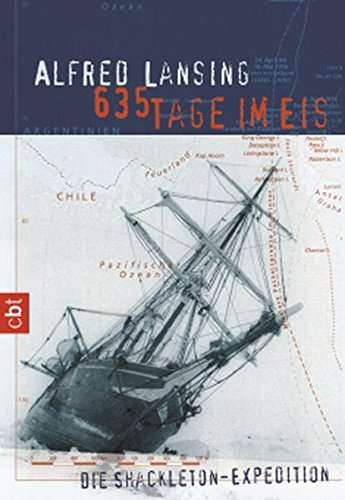 635 Tage im Eis: Die Shackleton-Expedition 635 Tage im Eis: Die Shackleton-Expedition