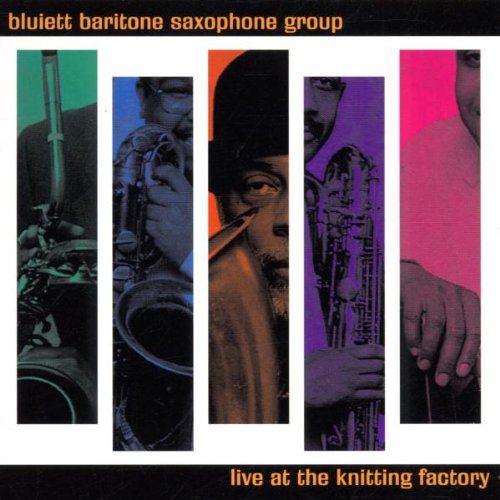 Baritone Saxophone Group Live at Knitting Factory