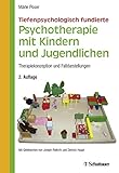  Tiefenpsychologisch fundierte Psychotherapie mit Kindern und Jugendlichen: Therapiekonzeption und Falldarstellungen