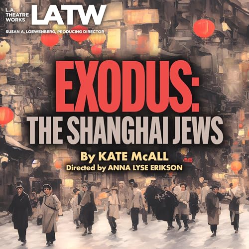 Exodus: The Shanghai Jews by Kate McAll episode artwork