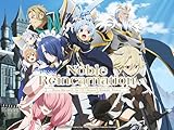 Noble Reincarnation: Born Blessed, So I'll Obtain Ultimate Power