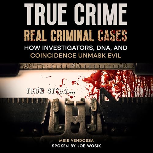 『True Crime &ndash; Real Criminal Cases』のカバーアート