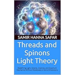 Threads and Spinons Light Theory Audiolibro Por Samir Hanna Safar arte de portada