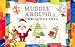 Muddle Around the Christmas tree: 12 finger dolls/jokes/maze/Christmas songs with lyrics/creative/activity/ Interactive Book for toddlers & Kids (8.5”x ... story 8.5 *8.5 1) (English Edition)