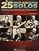 Produktbild 25 Great Jazz Guitar Solos: Transcriptions - Lessons - Bios - Photos: Featuring Legends of Jazz Guitar, Including Charlie Christian, Wes Montogomery, ... Grant Green, John Scofield, and Many More