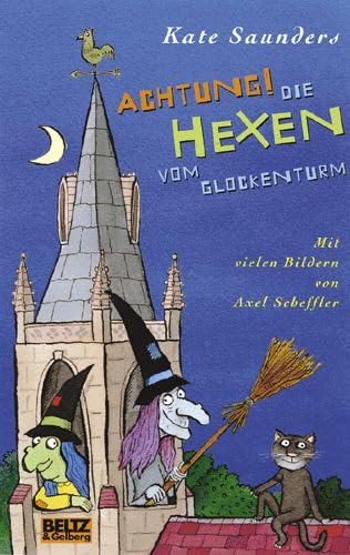 Achtung, die Hexen vom Glockenturm!: Hexen-Abenteuer Band 1+2