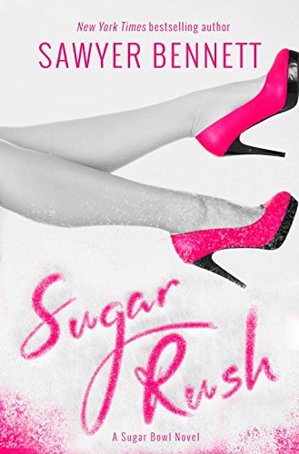 Buy Sugar Rush: A Sugar Bowl Novel — BookShops.in