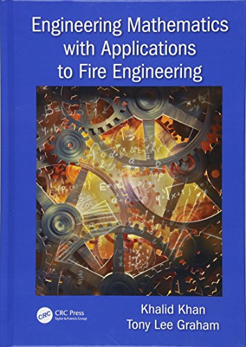 Engineering Mathematics with Applications to Fire Engineering view 2