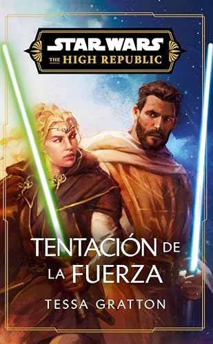 Star Wars. High Republic III: Temptation of the Force (novela) (Star Wars High republic)