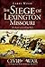 The Siege of Lexington, Missouri: The Battle of the Hemp Bales (Civil War Series)