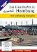 Produktbild Die Eisenbahn in Hamburg damals mit Schleswig-Holstein