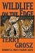 Wildlife On The Edge: Adventures of a Special Agent in the U.S. Fish & Wildlife Service
