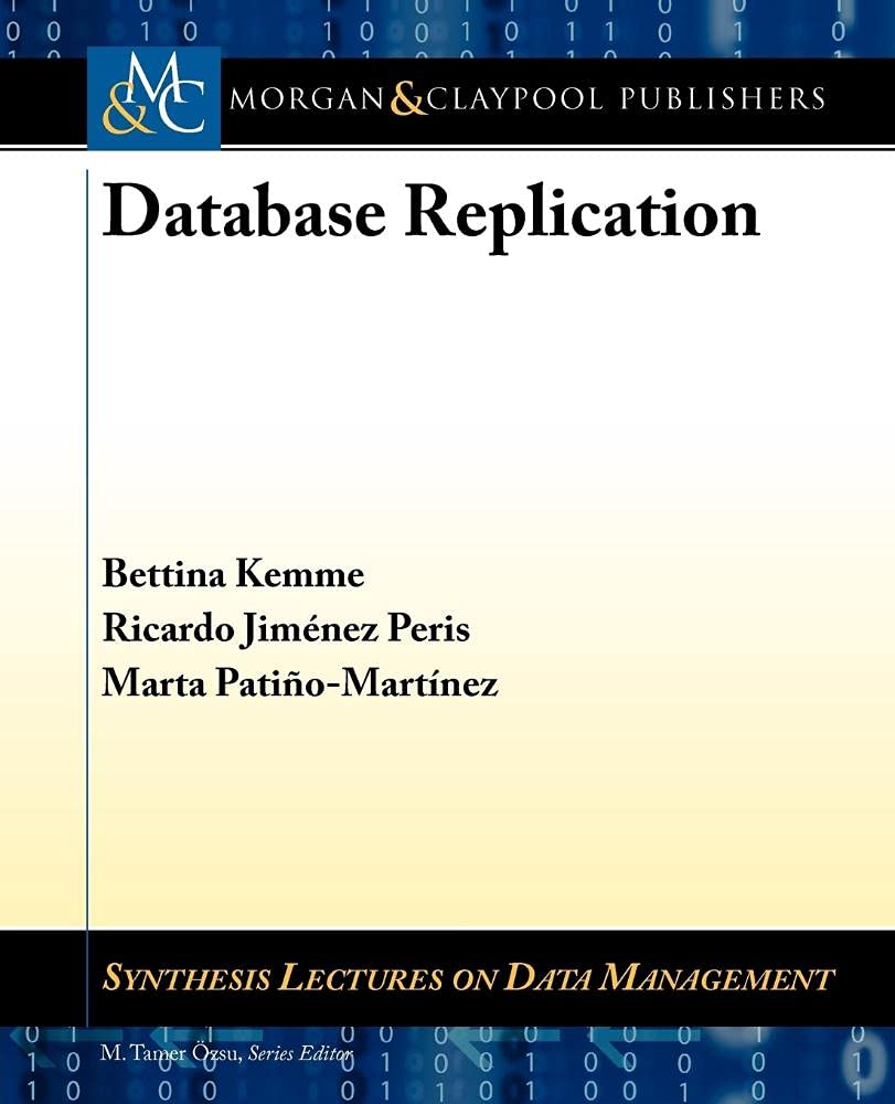 Buy Database Replication (Synthesis Lectures on Data Management) — BookShops.in