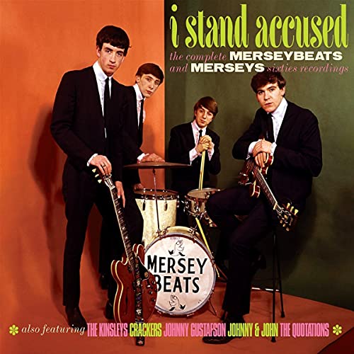 Stand Accused-the Complete Merseybeats and Merseys