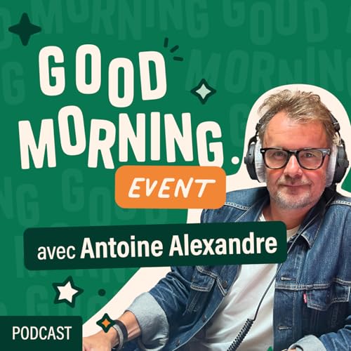 『S02E01 Antoine Alexandre : Dans les coulisses des grands événements sportifs avec Eventeam, de Rio 2016 à Paris 2024』のカバーアート