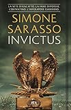 Invictus. Costantino, l'imperatore guerriero