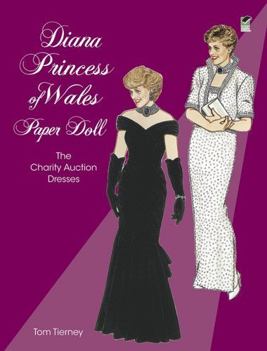 Image of Diana, Princess of Wales, Paper Doll: The Charity Auction Dresses (Dover Royal Paper Dolls) by Tom Tierney (1997) Paperback