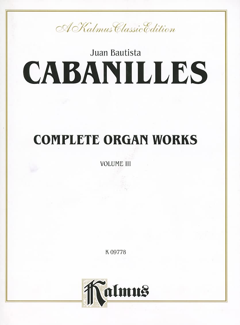 Complete Organ Works, Volume III