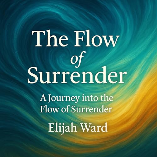 Page de couverture de The Flow of Surrender