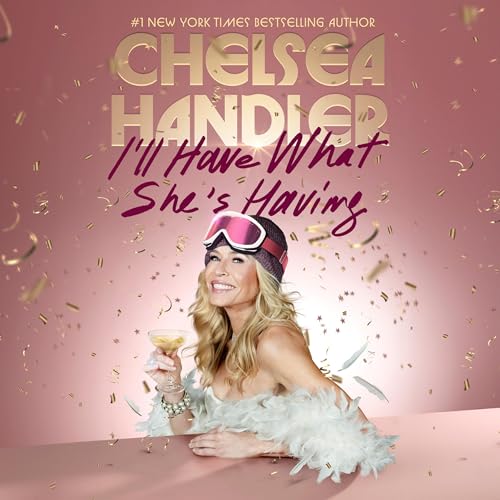 I'll Have What She's Having B0FDLSMFDQ Book Cover