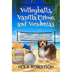 Volleyballs, Vanilla Creme, and Vendettas Audiolibro Por Nola Robertson arte de portada