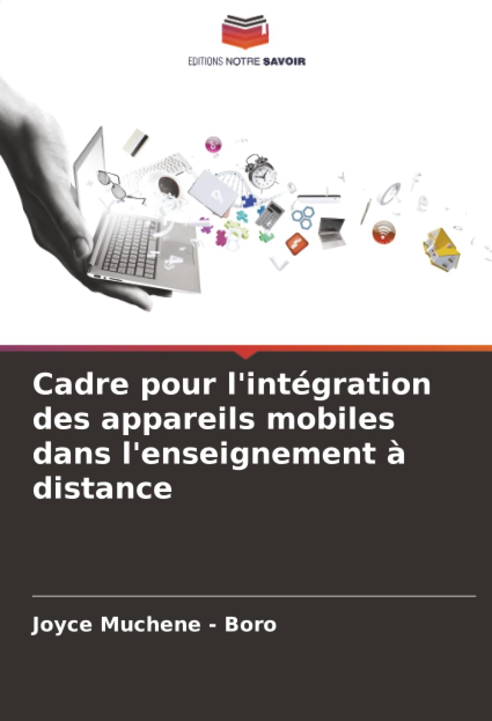 Cadre pour l'intégration des appareils mobiles dans l'enseignement à distance