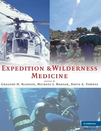 Expedition and Wilderness Medicine: Wilderness, Remote, and Extreme Environments book cover
