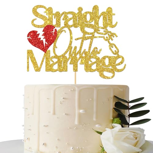 Straight Outta Marriage Cake Topper, Divorce Party - Free at Last - Finally Done Divorced Party Cake Decorations Gold Glitter