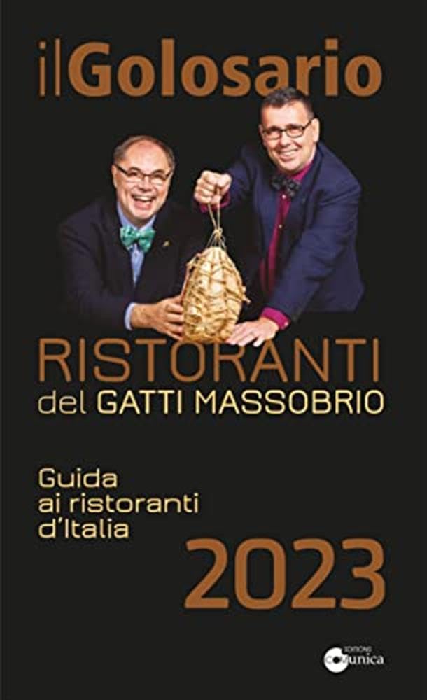 Il Golosario 2023. Guida Ai Ristoranti D'italia - 4