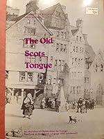 The Old Scots Tongue B000PDGCQI Book Cover