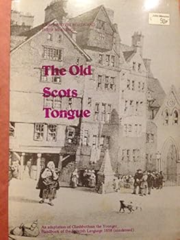 Unknown Binding The Old Scots Tongue Book