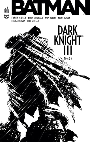 Preisvergleich Produktbild BATMAN DARK KNIGHT III - Tome 4