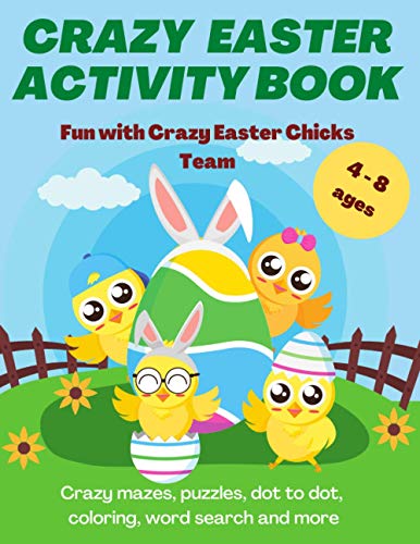 Crazy Easter Activity Book: For Kids ages 4-8 | Mazes, Puzzles, Dot to Dot, Coloring, Word Search and More | Lern & Fun Workbook for Children 6-8 image 3