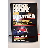 Drugs, Sport and Politics