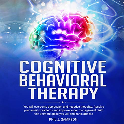 Cognitive Behavioral Therapy by Phil J. Sampson episode artwork