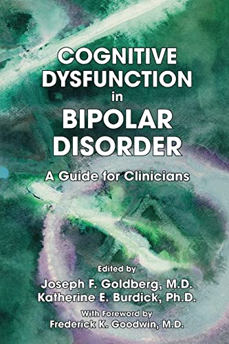 Cognitive Dysfunction in Bipolar Disorder: A Guide for Clinicians view 2
