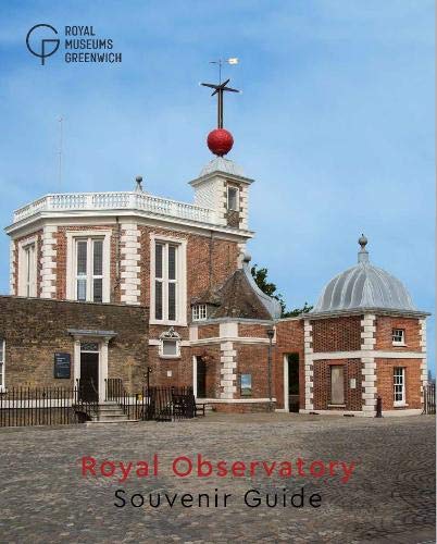 Royal Observatory Greenwich: Souvenir Guide