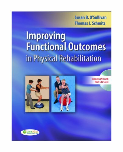 By Susan B. O'Sullivan - Improving Functional Outcomes in Physical Rehabilitation (2nd) By Susan B. O'Sullivan - Improving Functional Outcomes in Physical Rehabilitation (2nd)