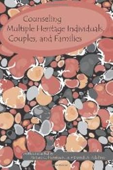 Counseling Multiple Heritage Individuals, Couples, And Families