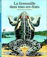 La Grenouille dans tous ses états 2070531090 Book Cover