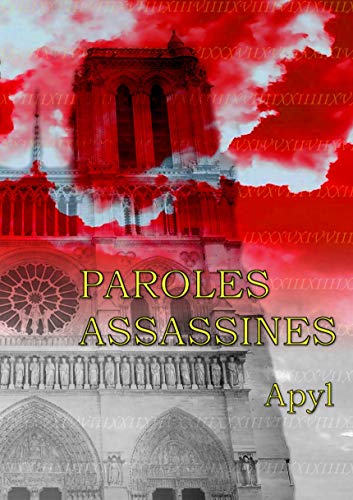 Amazon Com Paroles Assassines French Edition Ebook Apyl Kindle Store