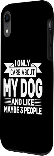 Miniatura 2 de I Only Care About My Dog and Maybe 3 People Funny Case for iPhone XR
